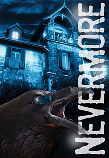 NEVERMORE, A World Premier Thriller